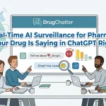 Real-Time AI Surveillance for Pharma: What Your Drug Is Saying in ChatGPT Right Now image